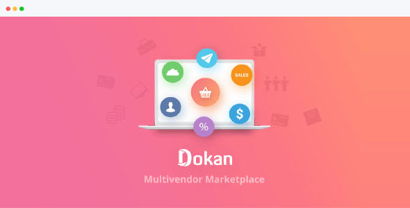 Dokan Pro 3.16.1 - Complete Multivendor e-Commerce Solution For WordPress (Business) - GPLPlus
